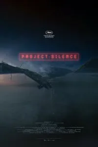 Проект «Тишина» фильм