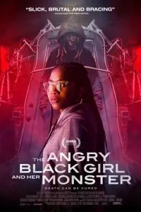 Сердитая чёрная девушка и её монстр фильм