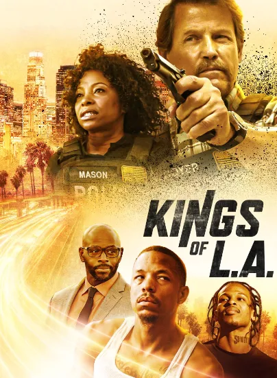 Kings of L.A. фильм